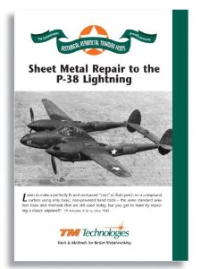 Sheet Metal Repairs to P-38 Lightning