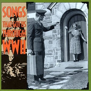 Songs that Got Us Through the War (CD)