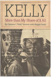 Kelly: More Than My Share of It All - Book