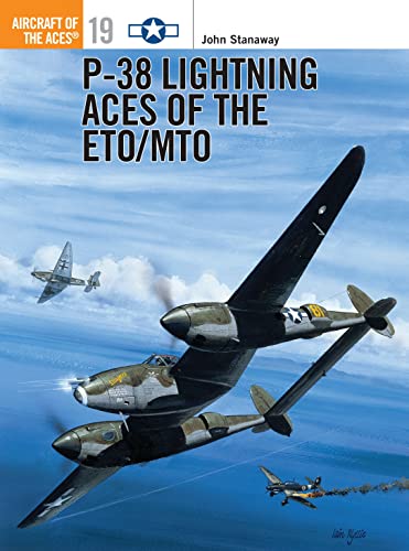 P-38 Lightening Aces of the ETO/MTO book